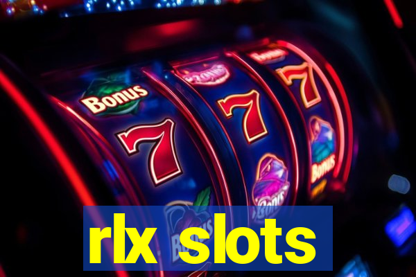 rlx slots